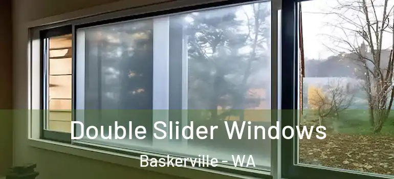  Double Slider Windows Baskerville - WA
