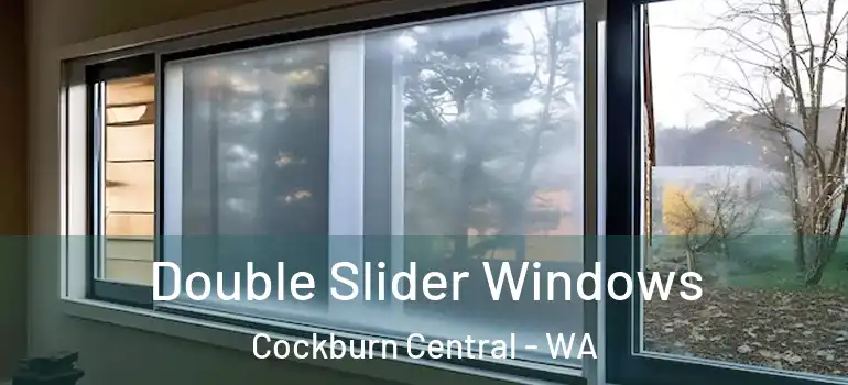  Double Slider Windows Cockburn Central - WA