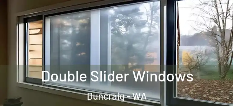 Double Slider Windows Duncraig - WA