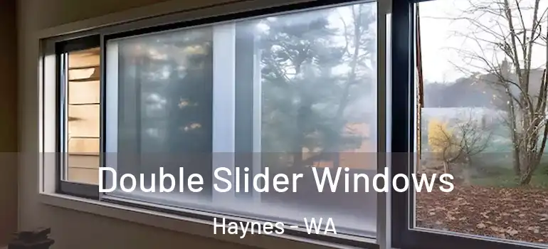 Double Slider Windows Haynes - WA