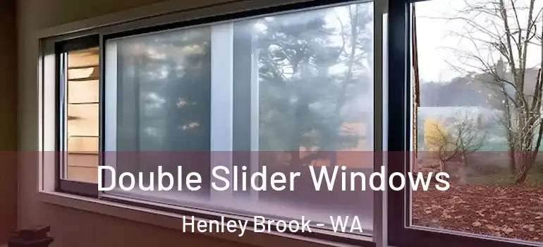  Double Slider Windows Henley Brook - WA