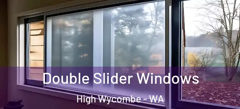 Double Slider Windows High Wycombe - WA
