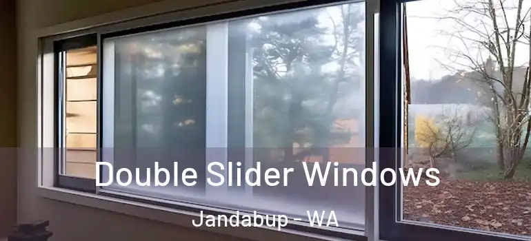 Double Slider Windows Jandabup - WA