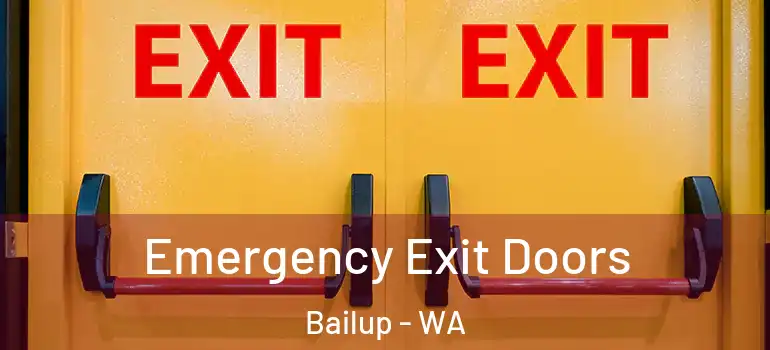  Emergency Exit Doors Bailup - WA