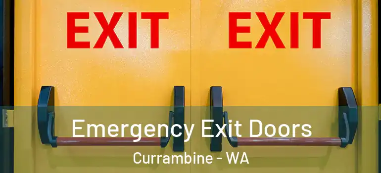 Emergency Exit Doors Currambine - WA