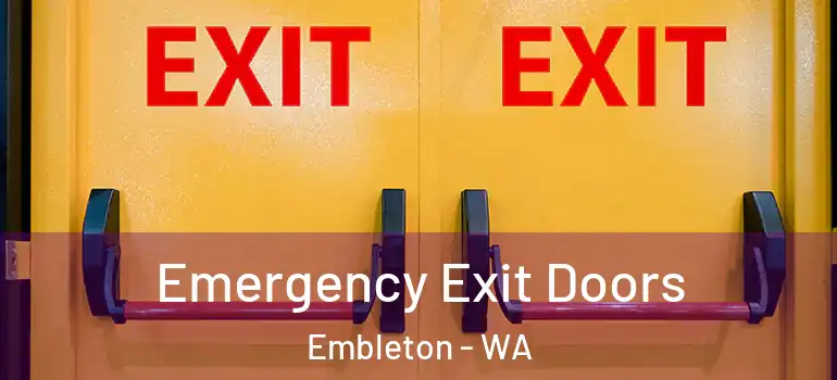  Emergency Exit Doors Embleton - WA