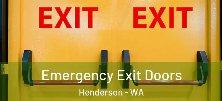  Emergency Exit Doors Henderson - WA