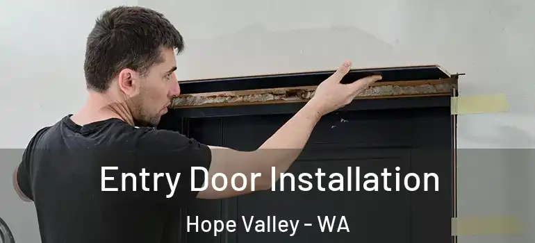  Entry Door Installation Hope Valley - WA