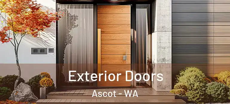 Exterior Doors Ascot - WA