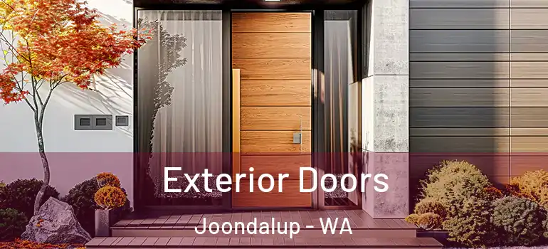  Exterior Doors Joondalup - WA