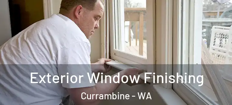  Exterior Window Finishing Currambine - WA