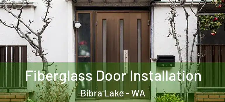  Fiberglass Door Installation Bibra Lake - WA