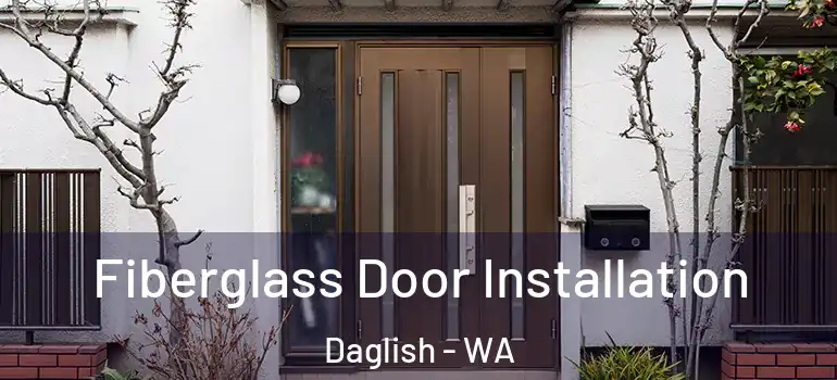  Fiberglass Door Installation Daglish - WA