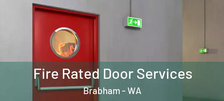 Fire Rated Door Services Brabham - WA