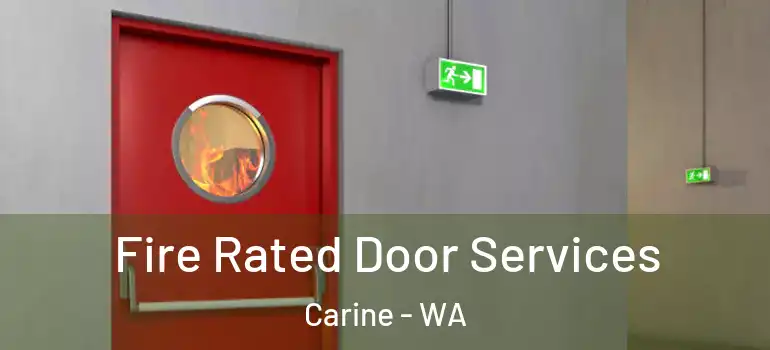 Fire Rated Door Services Carine - WA