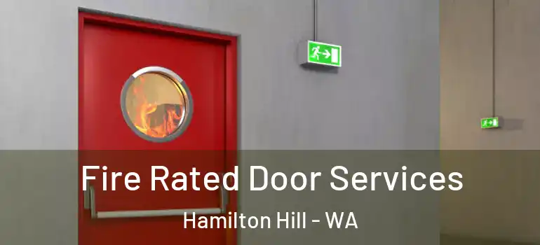 Fire Rated Door Services Hamilton Hill - WA