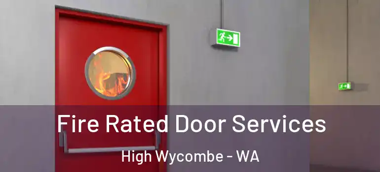  Fire Rated Door Services High Wycombe - WA