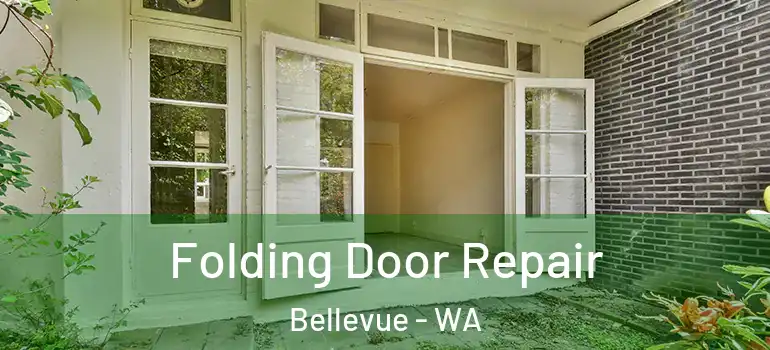  Folding Door Repair Bellevue - WA