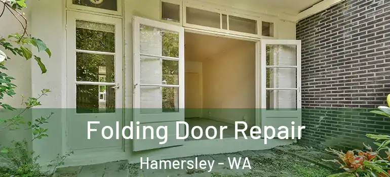  Folding Door Repair Hamersley - WA