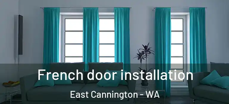  French door installation East Cannington - WA