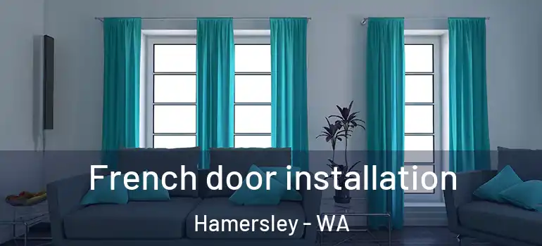 French door installation Hamersley - WA