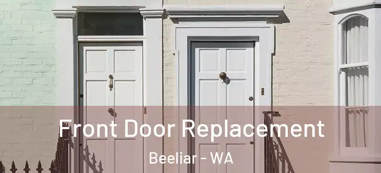 Front Door Replacement Beeliar - WA