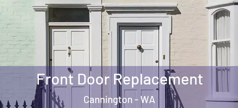  Front Door Replacement Cannington - WA