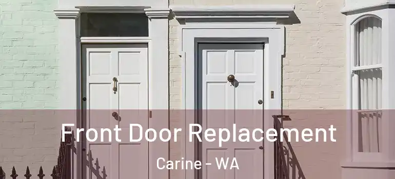  Front Door Replacement Carine - WA