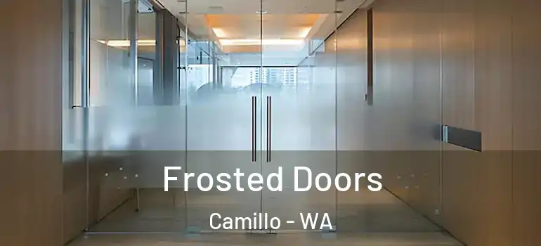  Frosted Doors Camillo - WA