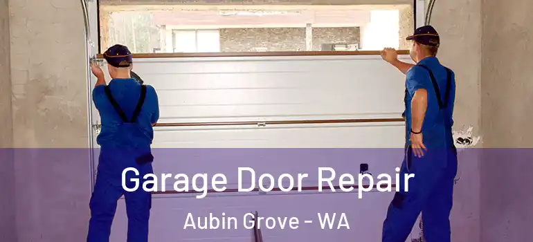  Garage Door Repair Aubin Grove - WA