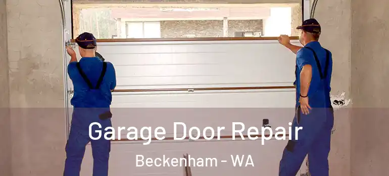 Garage Door Repair Beckenham - WA