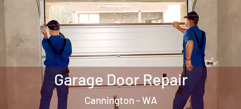  Garage Door Repair Cannington - WA
