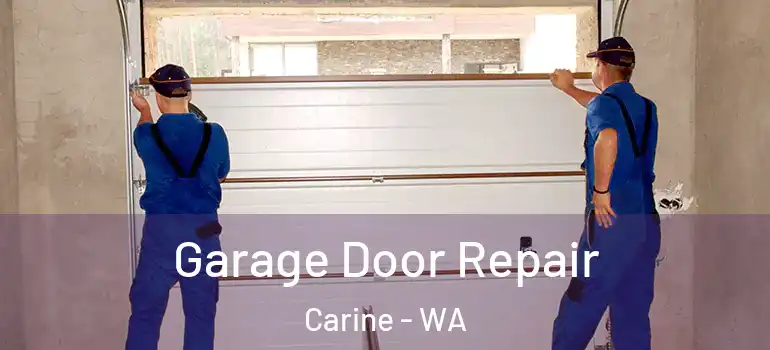 Garage Door Repair Carine - WA