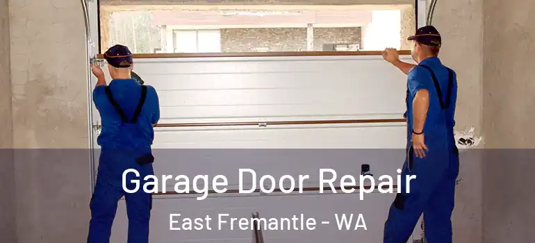  Garage Door Repair East Fremantle - WA