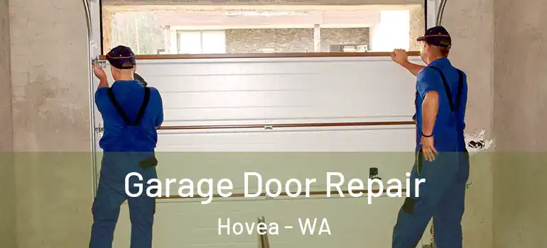 Garage Door Repair Hovea - WA