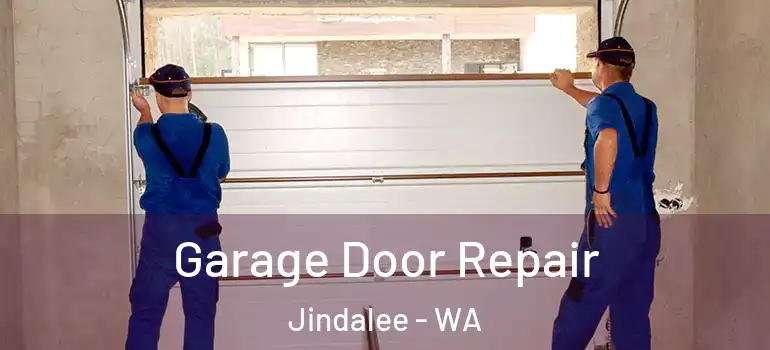 Garage Door Repair Jindalee - WA