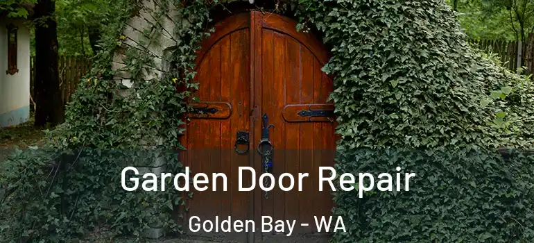  Garden Door Repair Golden Bay - WA