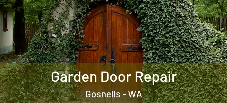  Garden Door Repair Gosnells - WA