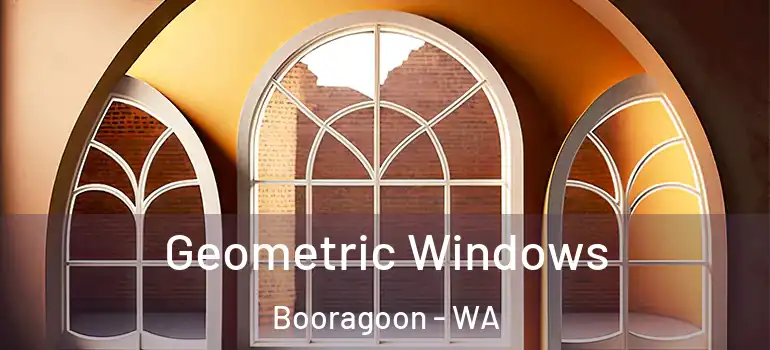  Geometric Windows Booragoon - WA