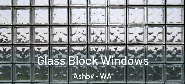 Glass Block Windows Ashby - WA