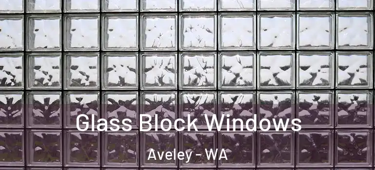 Glass Block Windows Aveley - WA