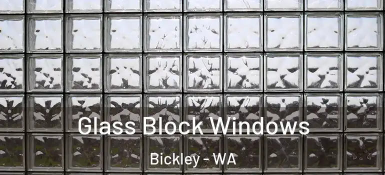 Glass Block Windows Bickley - WA