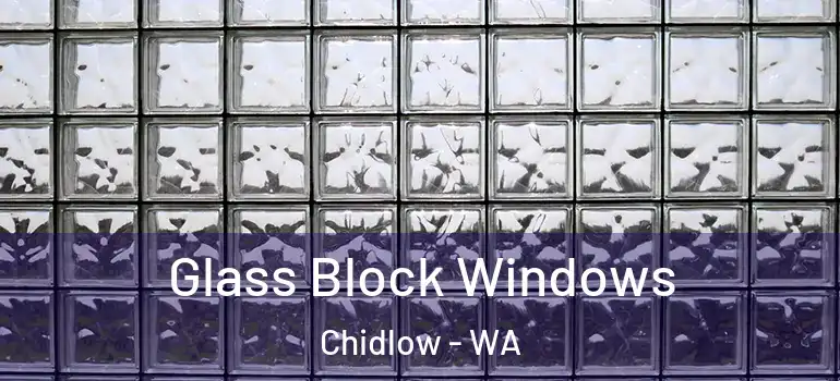 Glass Block Windows Chidlow - WA