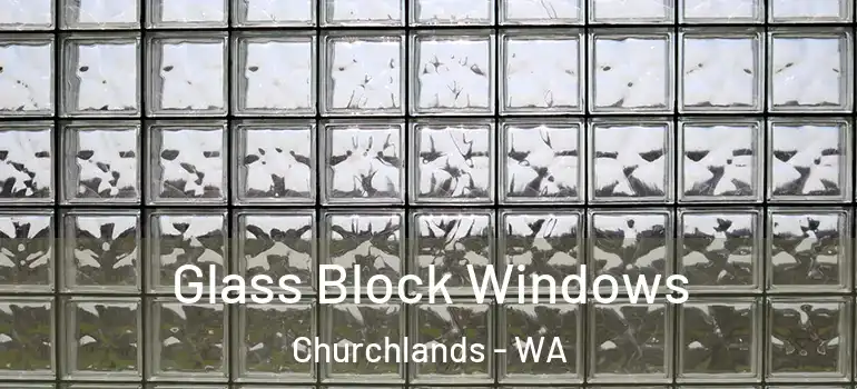 Glass Block Windows Churchlands - WA