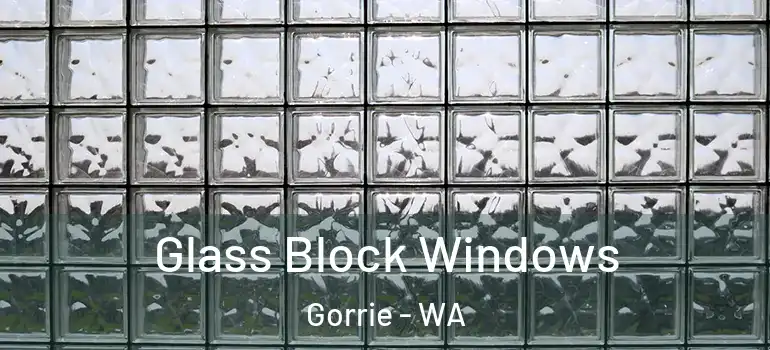 Glass Block Windows Gorrie - WA