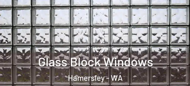 Glass Block Windows Hamersley - WA