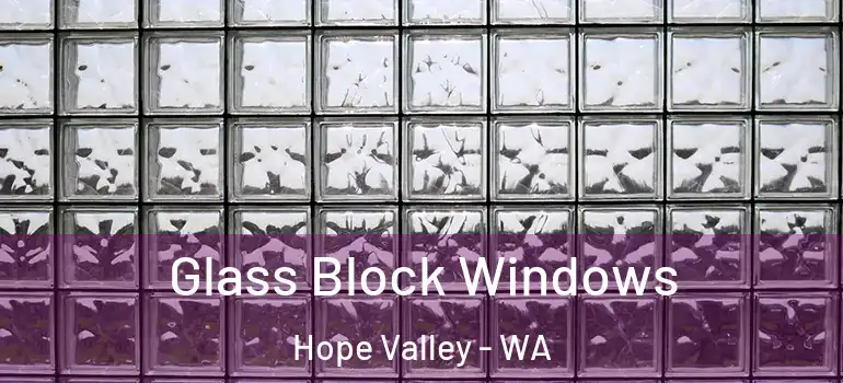 Glass Block Windows Hope Valley - WA