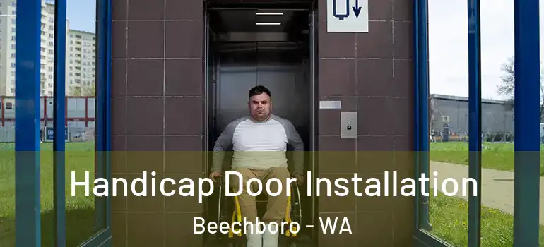  Handicap Door Installation Beechboro - WA