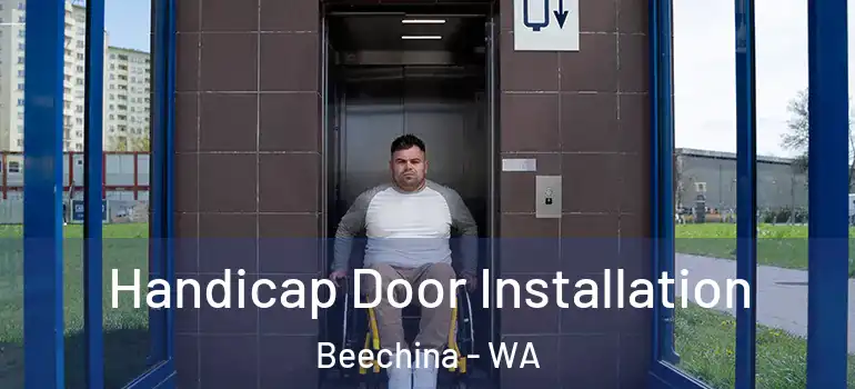  Handicap Door Installation Beechina - WA