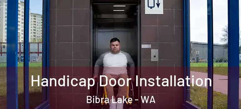  Handicap Door Installation Bibra Lake - WA